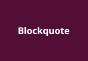 blockquote